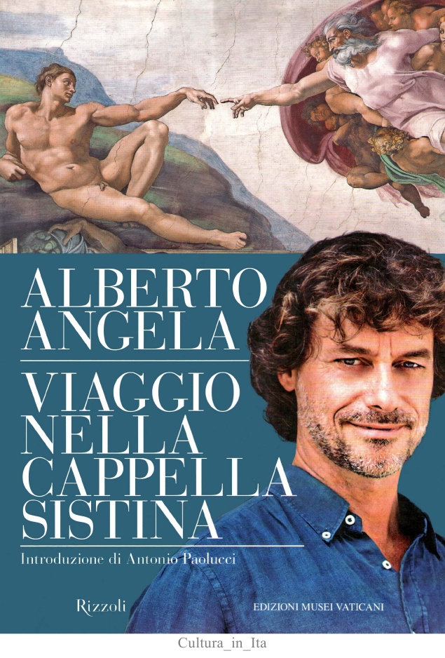 Alberto Angela-Viaggio Nella Cappella Sistina-Rizzoli - photo 1