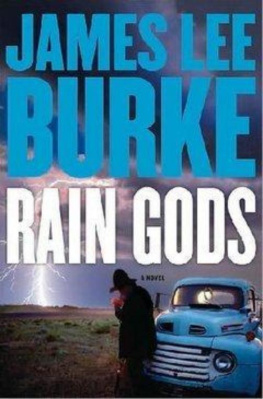 James Lee Burke Rain Gods