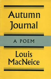 Louis MacNeice A UTUMN J OURNAL First published in 1939 by Faber and Faber - photo 1