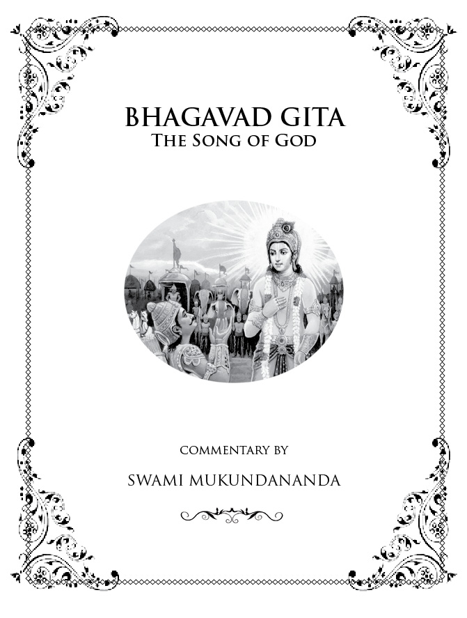 Dedication This elucidation of the Bhagavad Gita is dedicated to my Beloved - photo 2