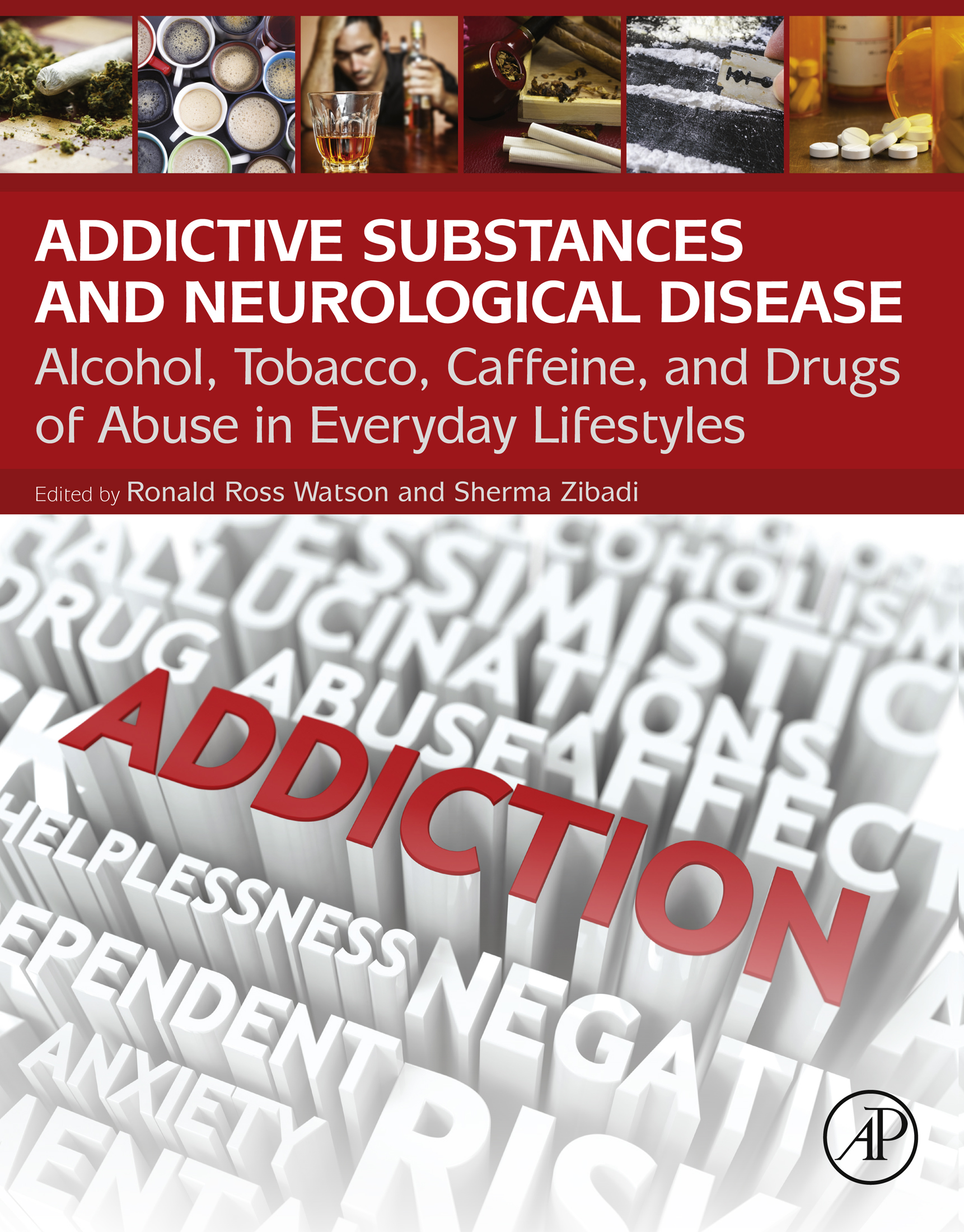 Addictive Substances and Neurological Disease Alcohol Tobacco Caffeine and - photo 1