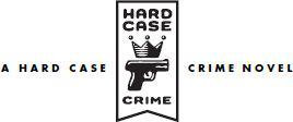 A HARD CASE CRIME BOOK HCC-062 First Hard Case Crime edition December 2009 - photo 2