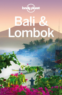 Lonely Planet - Bali & Lombok Travel Guide