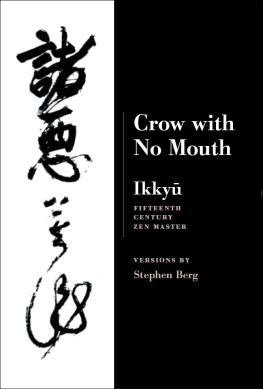 Stephen Berg - Crow with no mouth: Ikkyu