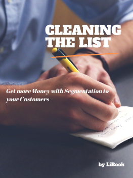 Press - Cleaning the List: Get more Money with Segmentation to your Customers