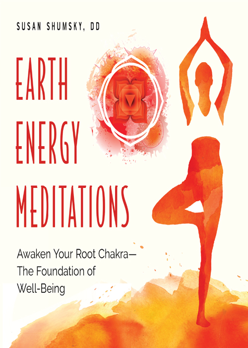 Earth Energy Meditations Earth Energy Meditations Awaken Your Root Chakra The - photo 1