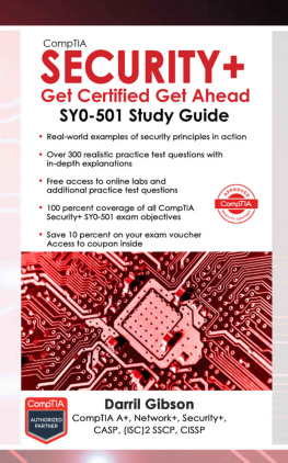 Gibson CompTIA Security+ Get Certified Get Ahead: SY0-501 Study Guide