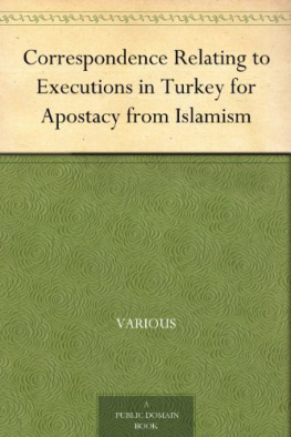 Unknown Correspondence Relating to Executions in Turkey for Apostacy from Islamism