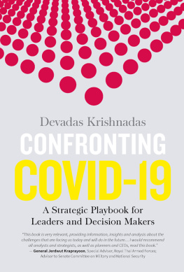 Devadas Krishnadas - Confronting Covid-19: A Strategic Playbook for Leaders and Decision Makers