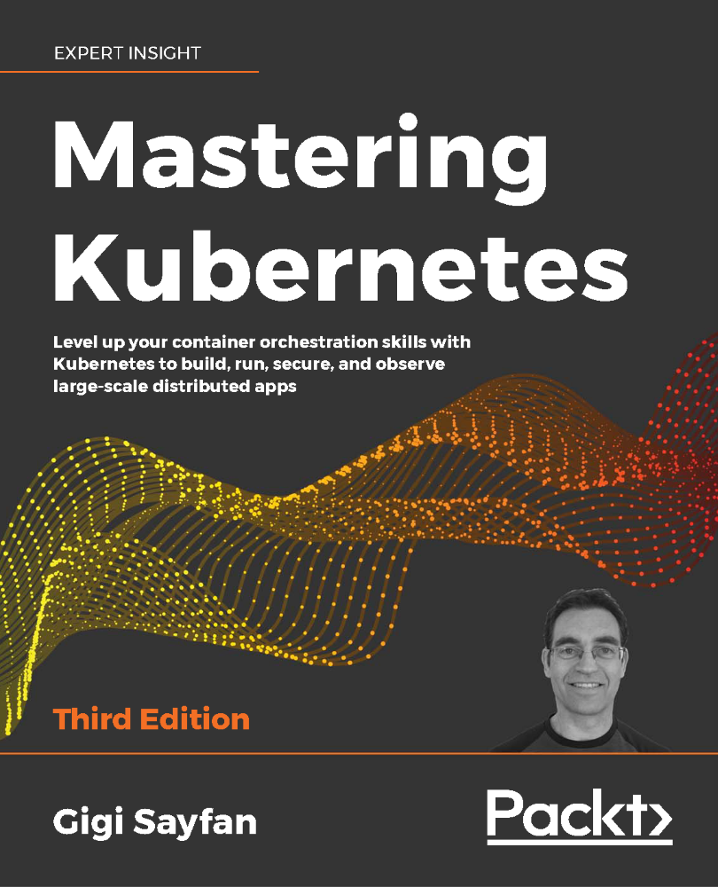 Mastering Kubernetes Third Edition Level up your container orchestration skills - photo 1