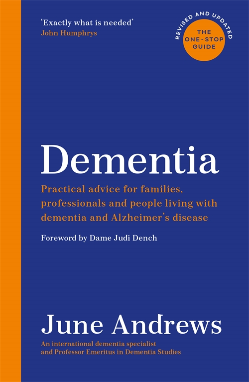 Dementia THE ONE - STOP GUIDE June Andrews is an international dementia - photo 1