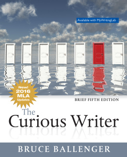 Ballenger Curious Writer, Brief Edition, The
