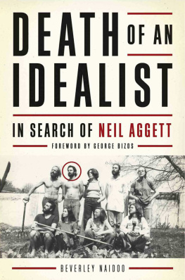 Naidoo Beverley Death of an Idealist: In Search of Neil Aggett