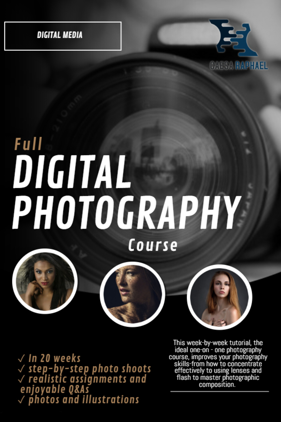 Full Digital Photography Course Learn what you need to know in 20 Weeks - photo 1