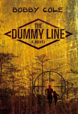 Bobby Cole - The Dummy Line