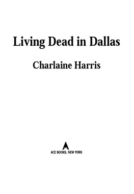 Charlaine Harris - Living Dead in Dallas