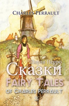 Perrault - Fairy Tales of Charles Perrault