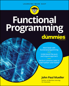 Mueller Functional Programming for Dummies