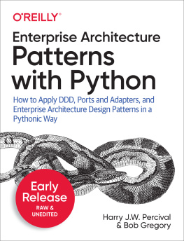 Gregory Bob Enterprise Architecture Patterns with Python