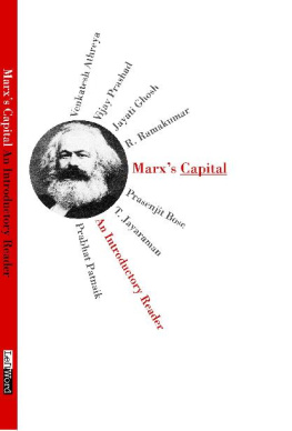 Prabhat Patnaik Marxs Capital: An Introductory Reader