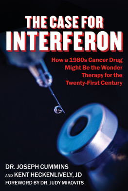 Joseph Cummins The Case for Interferon