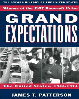 Patterson Grand Expectations: The United States, 1945-1974