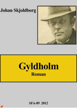 Skjoldborg - Gyldholm