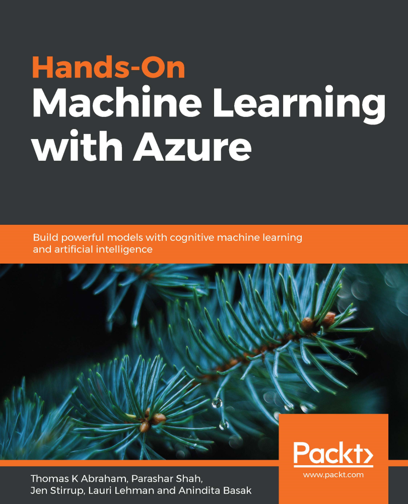 Hands-On Machine Learning with Azure Build powerful models with cognitive - photo 1