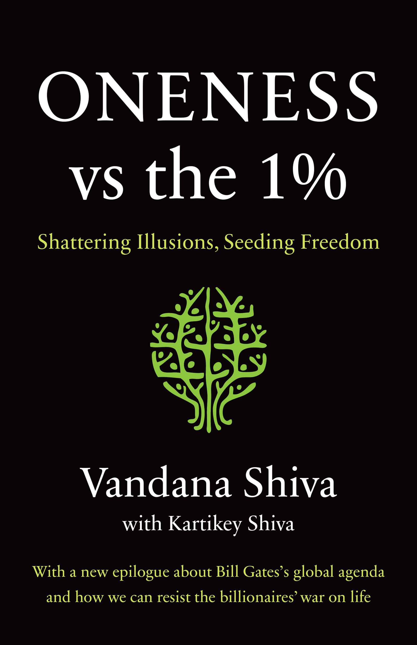 VANDANA SHIVA is a world-renowned environmental thinker and activist a leader - photo 1