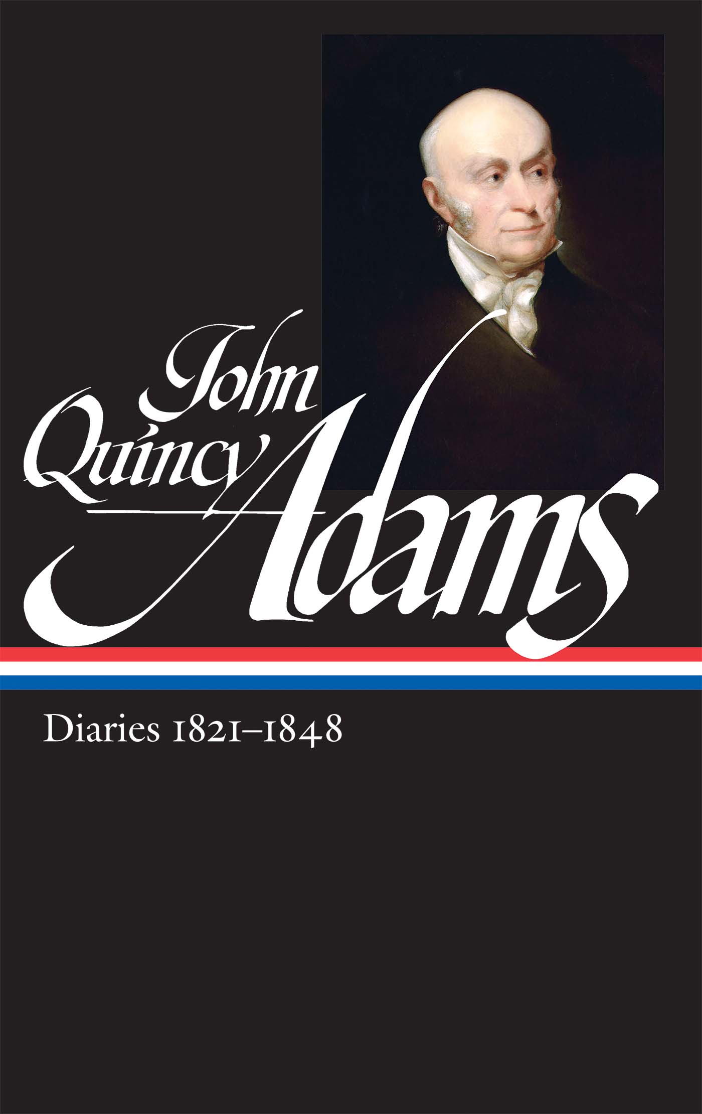 J OHN Q UINCY A DAMS DIARIES II 18211848 David Wa - photo 1