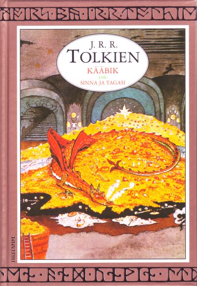 JRRTOLKIEN KBIK EHK SINNA JA TAGASI T Inglise T 62 IVVI Lhik The - photo 1