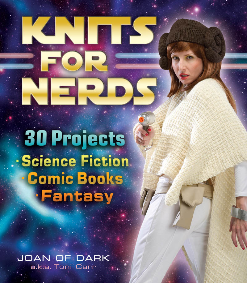 Knits for Nerds copyright 2012 by Toni Carr Photographs c - photo 1