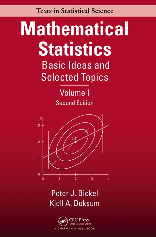 Mathematical StatisticsBasic Ideas and Selected Topics 2nd ed Peter J Bickel - photo 1