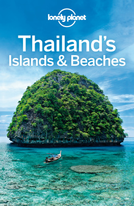 Unknown Lonely Planet Thailands Islands & Beaches