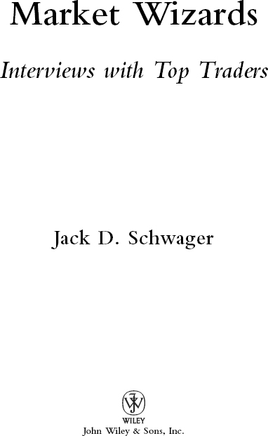 Copyright 2012 by Jack D Schwager All rights reserved Published by John - photo 2