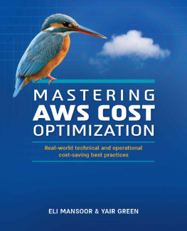 Mansoor Eli Mastering AWS Cost Optimization: Real-world technical and operational cost-saving best practices