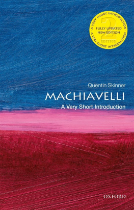 Skinner Machiavelli: A Very Short Introduction