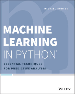 Bowles Machine Learning in Python: Essential Techniques for Predictive Analysis