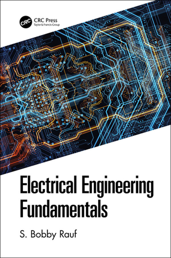 Electrical Engineering Fundamentals First edition published 2020 by CRC - photo 1