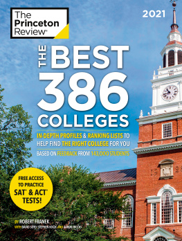 The Princeton Review - The Best 386 Colleges: In-Depth Profiles & Ranking Lists to Help Find the Right College For You