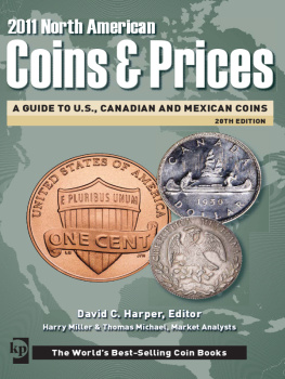 Harper David C(Editor) - North American Coins & Prices: A Guide to U.S., Canadian and Mexican Coins