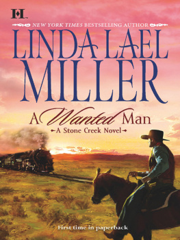 Linda Lael Miller - A Wanted Man