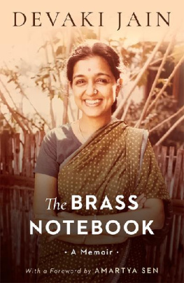 Devaki Jain - The Brass Notebook: A Memoir