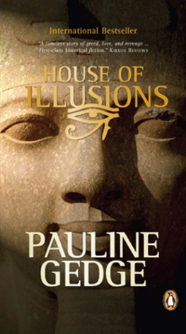 Pauline Gedge House of Illusions