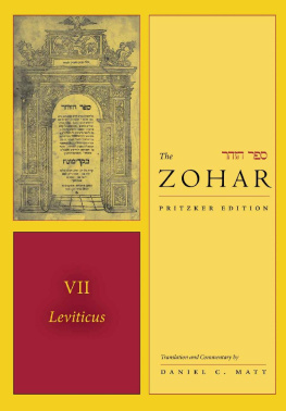 Daniel C. Matt The Zohar (The Zohar: Pritzker Edition) Vol 7: Leviticus