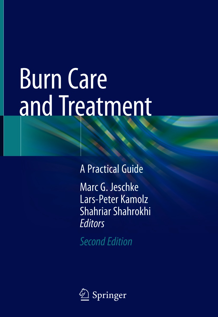 Book cover of Burn Care and Treatment Editors Marc G Jeschke Lars-Peter - photo 1