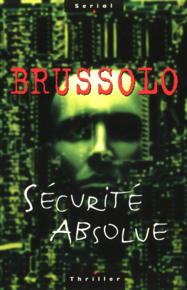 Brussolo Sécurité absolue