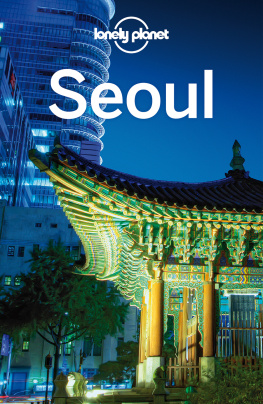 Lonely Planet - Seoul City Guide