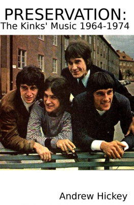 Hickey Preservation: The Kinks Music 1964-1974