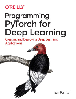 Pointer - Programming Pytorch for Deep Learning: Creating and Deploying Deep Learning Applications